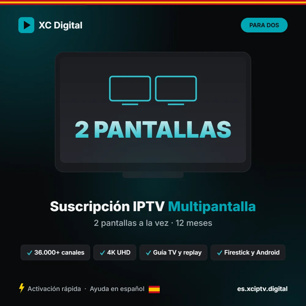 Suscripción IPTV XCIPTV - 2 pantallas · 12 meses: suscripción IPTV compatible con XCIPTV Player