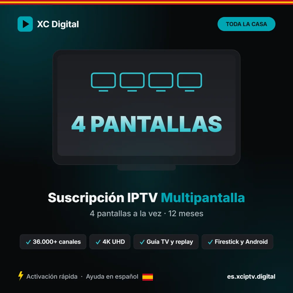 Suscripción IPTV XCIPTV - 4 pantallas · 12 meses: suscripción IPTV compatible con XCIPTV Player