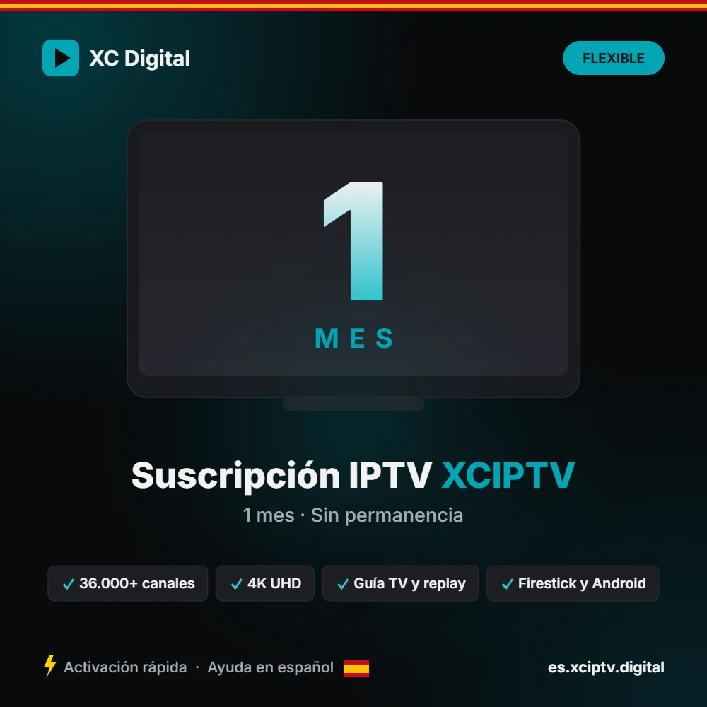 Suscripción IPTV para XCIPTV - 1 mes: suscripción IPTV compatible con XCIPTV Player