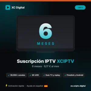 Suscripción IPTV XCIPTV 6 meses, guía TV y replay